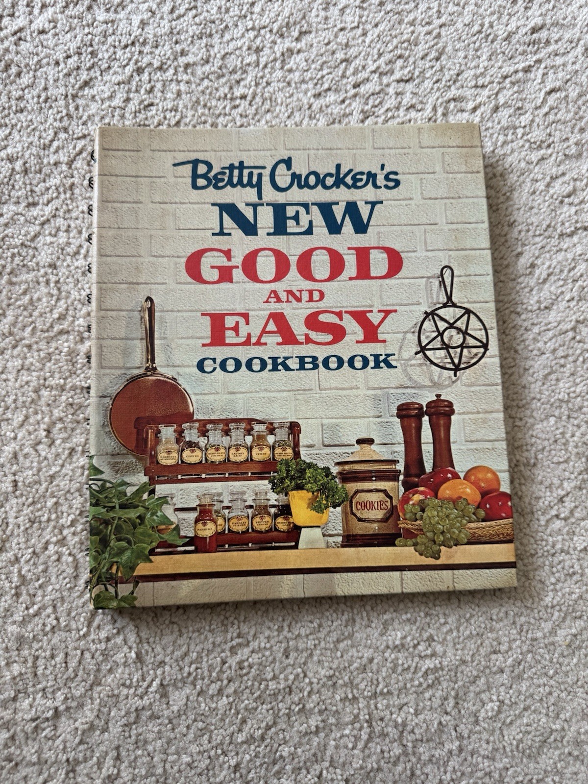1962 Betty Crocker’s New Good and Easy Cookbook 1st Ed 12th Printing Spiral