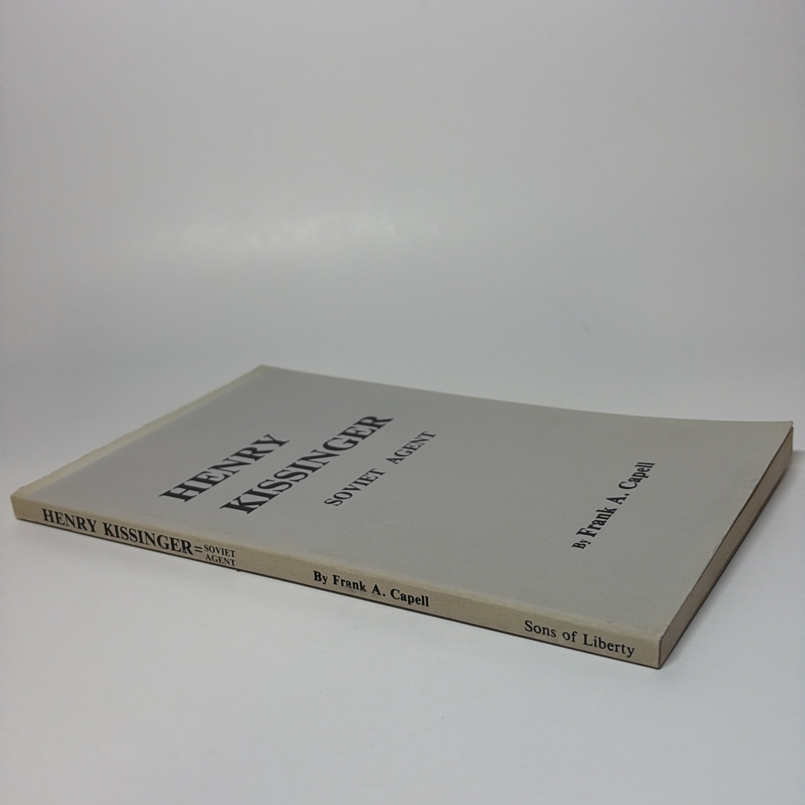 Henry Kissinger – Soviet Agent by Frank A. Capell (Paperback, 1974) US Diplomat