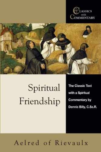 Spiritual Friendship: The – Paperback, by Aelred of Rievaulx; – Very Good