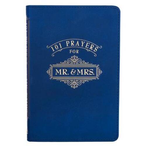 101 Prayers for Mr. and Mrs. Blue Lux-Leather – Leather Bound – GOOD