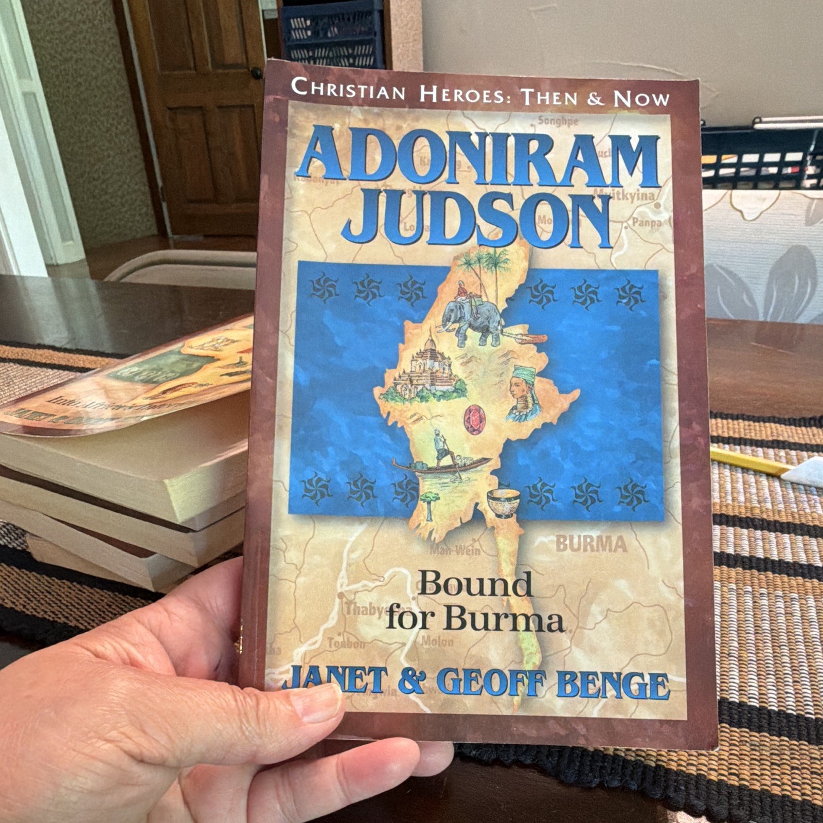 YWAM Christian Heroes: Then & Now Adoniram Judson Bound for Burma PB Benge