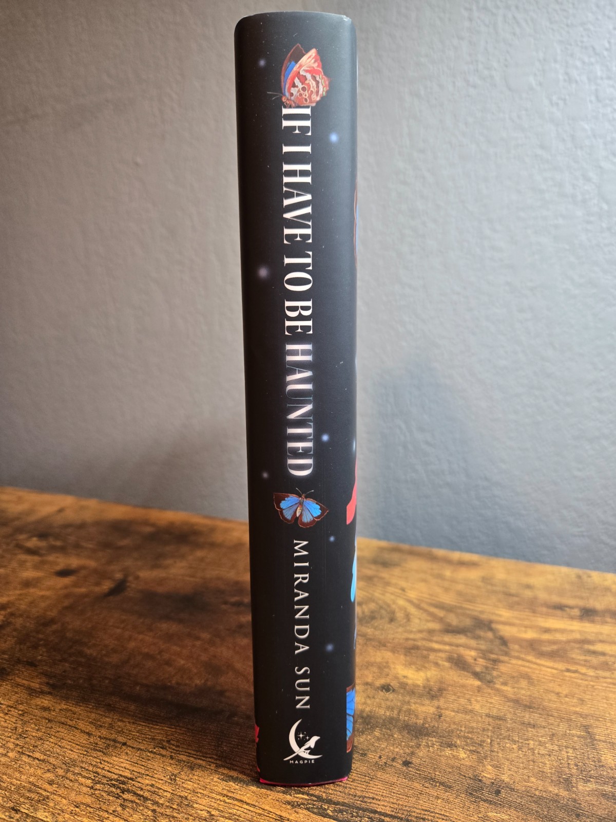 FairyLoot Edition – If I Have To Be Haunted – Digital Signature + Author Letter