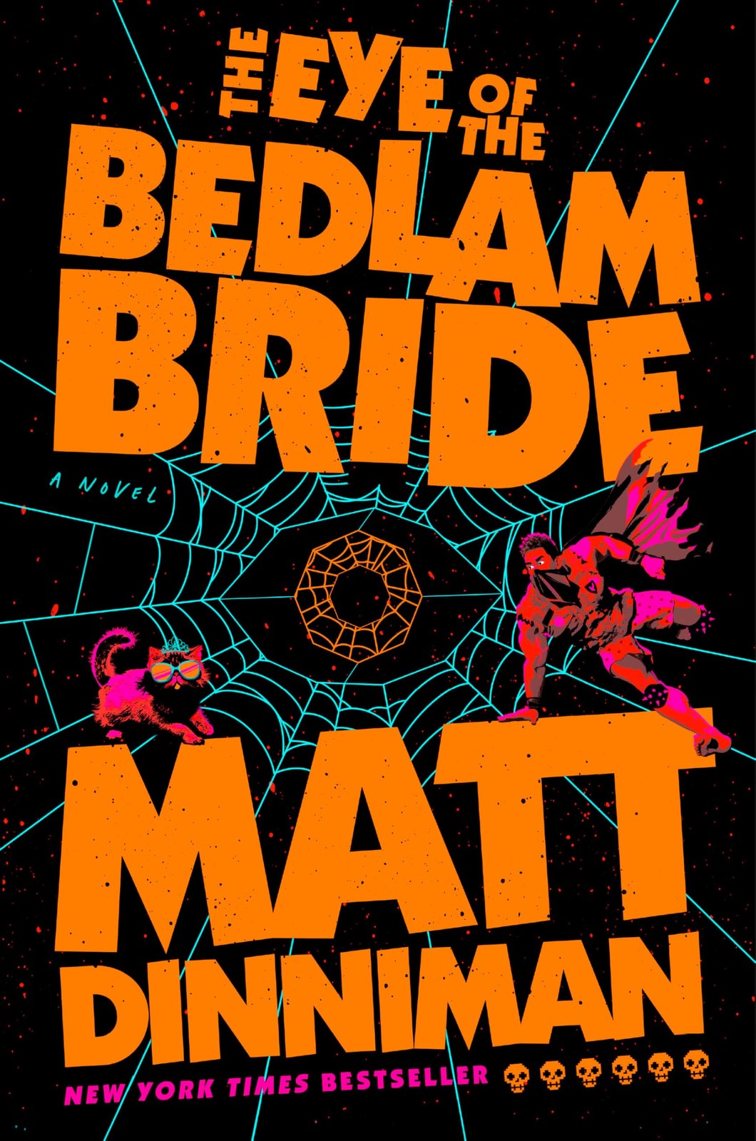 Dungeon Crawler Carl Book 6 Bedlam Bride New York Times Bestseller Hardcover