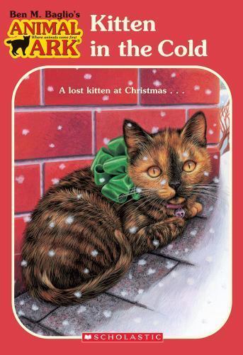 Kitten in the Cold; Animal Ark #13 – Ben M Baglio, 0439096987, paperback