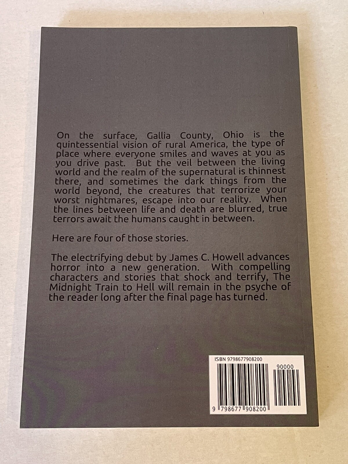 The Midnight Train to Hell, 4 dark tales by James C. Howell paperback BOOK scary