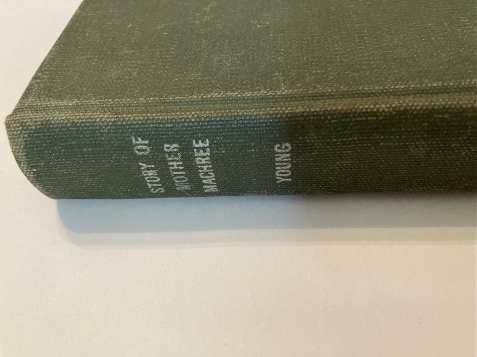 1924 THE STORY OF MOTHER MACHREE A STORY OF A MOTHER’S LOVE Rida Johnson Young