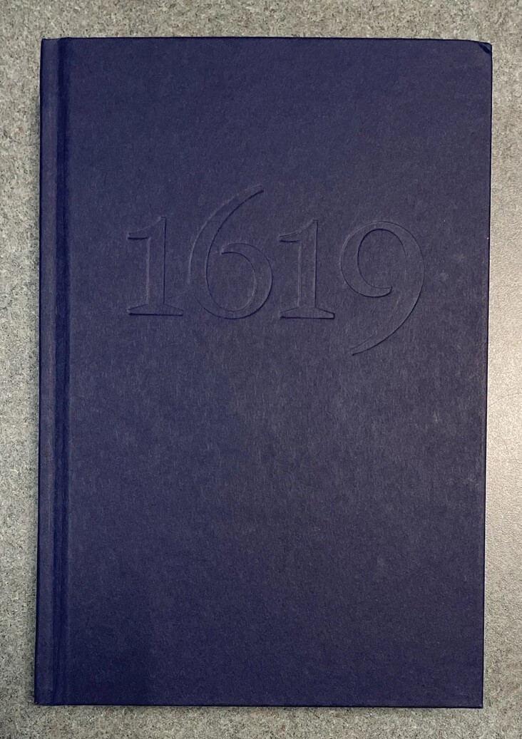 The 1619 Project: A New Origin Story by Nikole Hannah-Jones