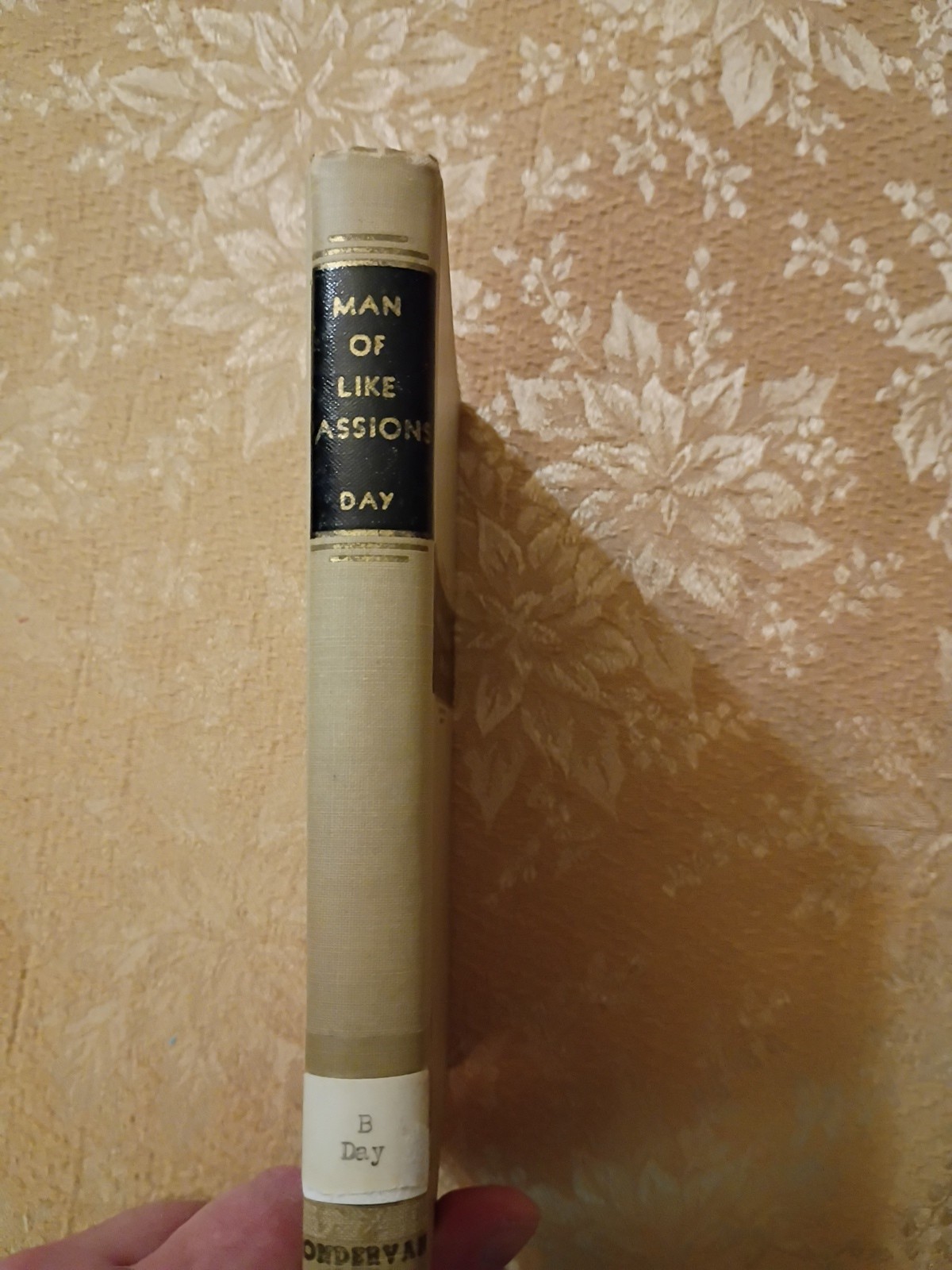 1942 Man of Like Passions Richard Ellsworth Day HC Charles G Finney Ex-Lib Book