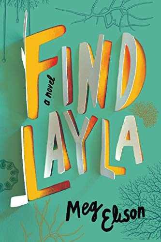 Find Layla: A Novel – Hardcover, by Elison Meg – Very Good b