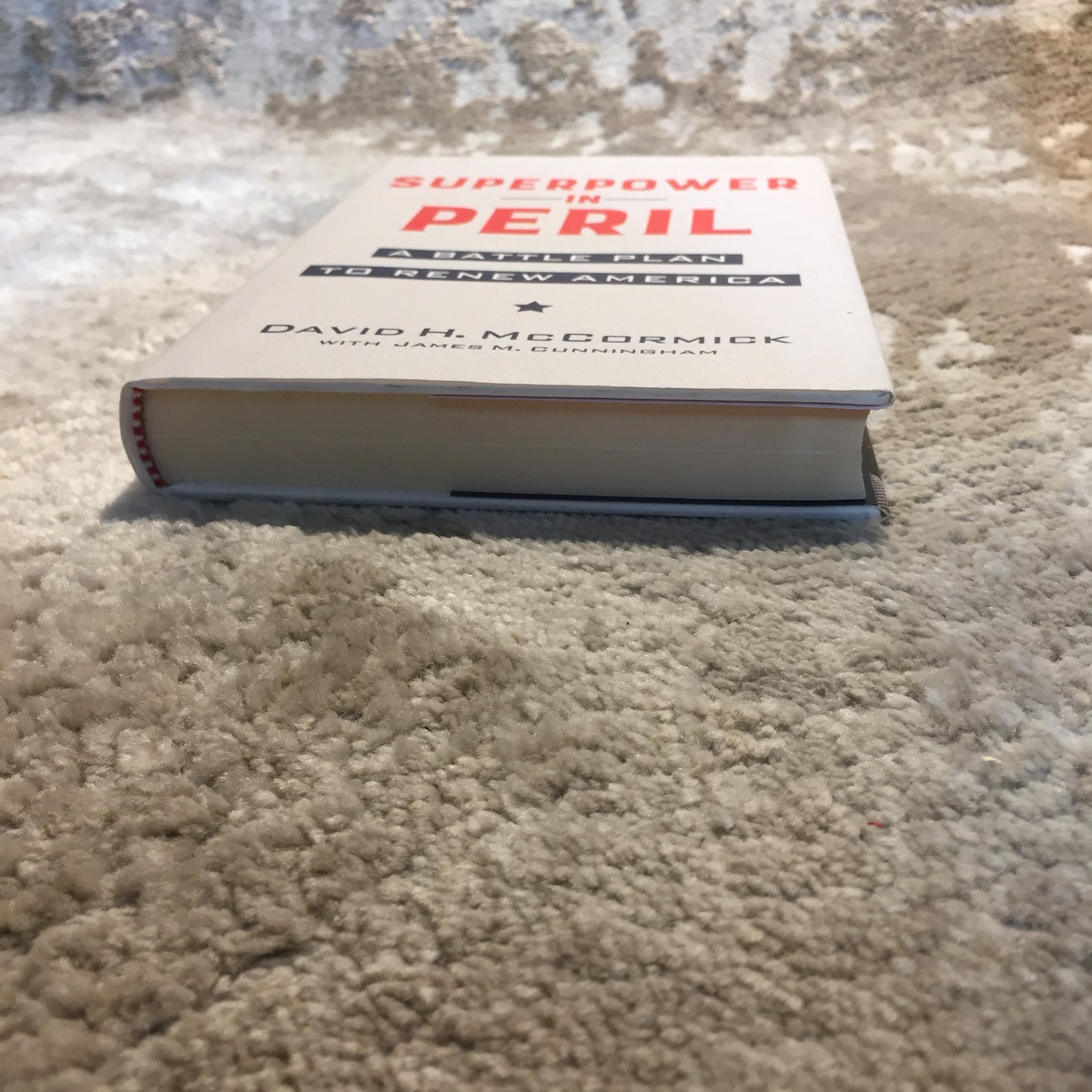 Superpower In Peril David H. McCormick Center Street Political Science SIGNED