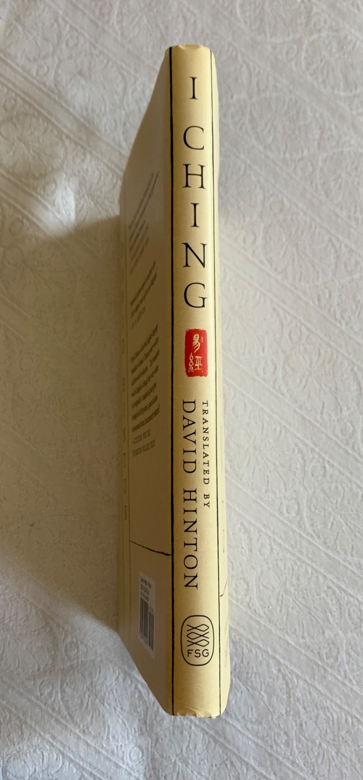 I Ching:The Book of Change New Translation David Hinton HC Dust Jacket Like New