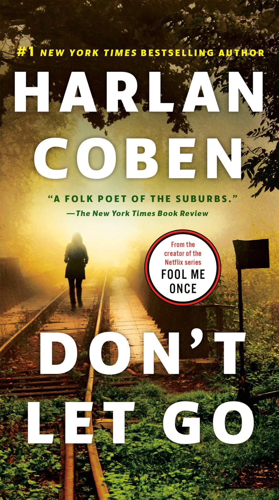 Don’t Let Go: A Novel Multicolor