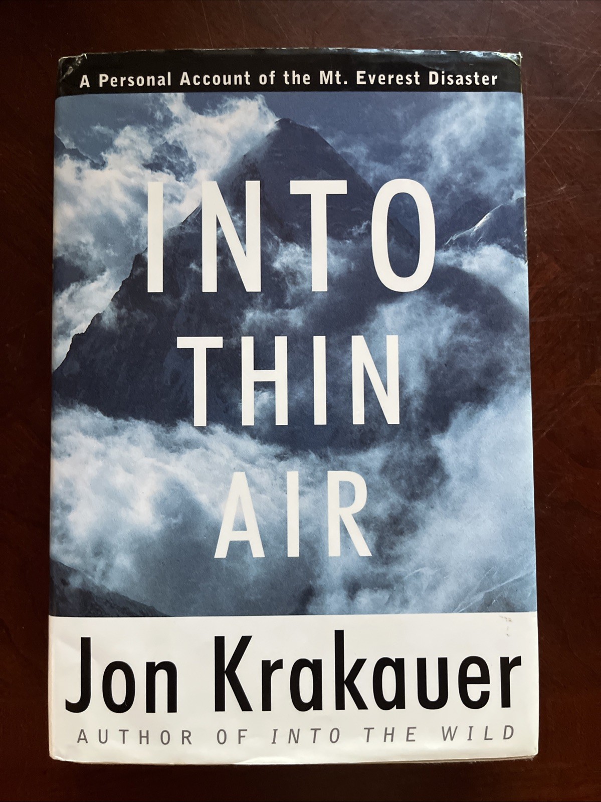 Into Thin Air by Jon Krakauer (1994, Hardcover, First Edition/Later Printing)