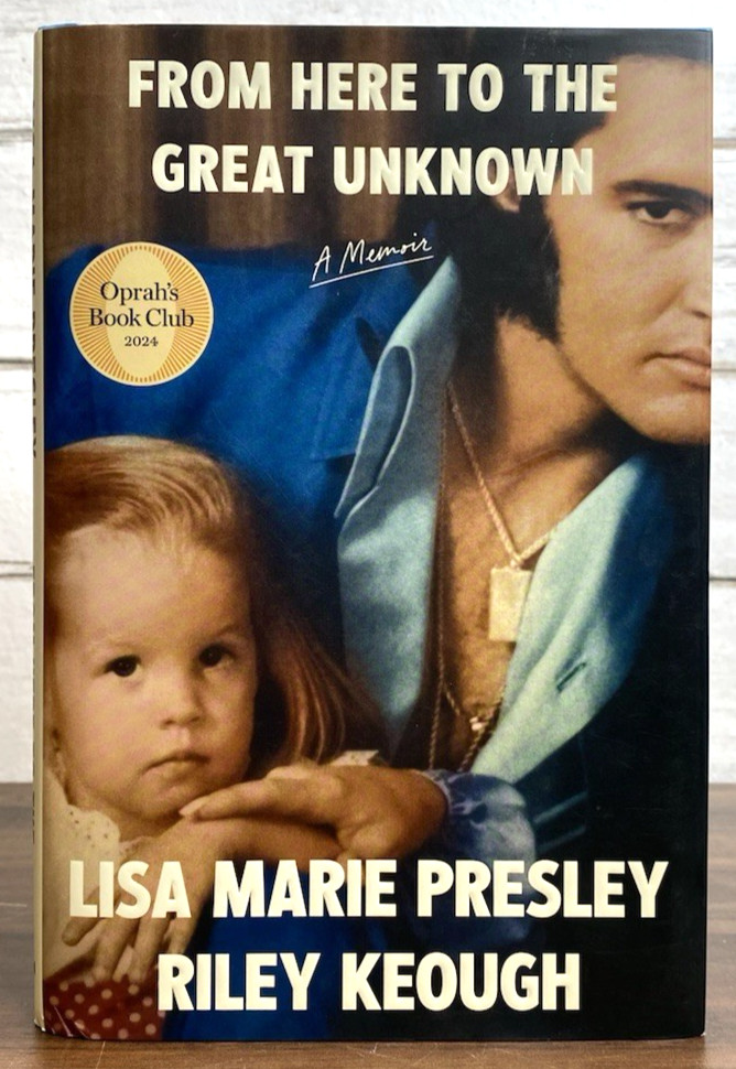 From Here to the Great Unknown: Oprah’s Book Club: A Memoir – Lisa Marie Presley