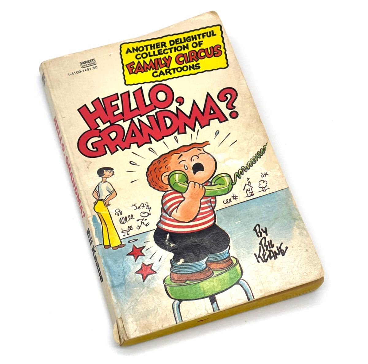 FAMILY CIRCUS “Hello, Grandma?” (1973) Bill Keane Cartoon Paperback 125 pages
