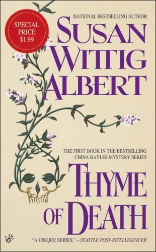 Thyme of Death (China Bayles Mystery) by Susan Wittig Albert