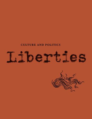 Liberties Journal of Culture and Politics, Paperback by Wieseltier, Leon (EDT…