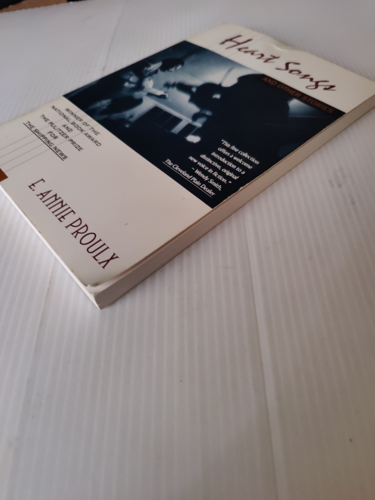 Heart Songs by E. Annie Proulx 1995 Trade Paperback (Scribner)