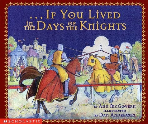If You Lived In The Days Of The Knights by Mcgovern, Ann