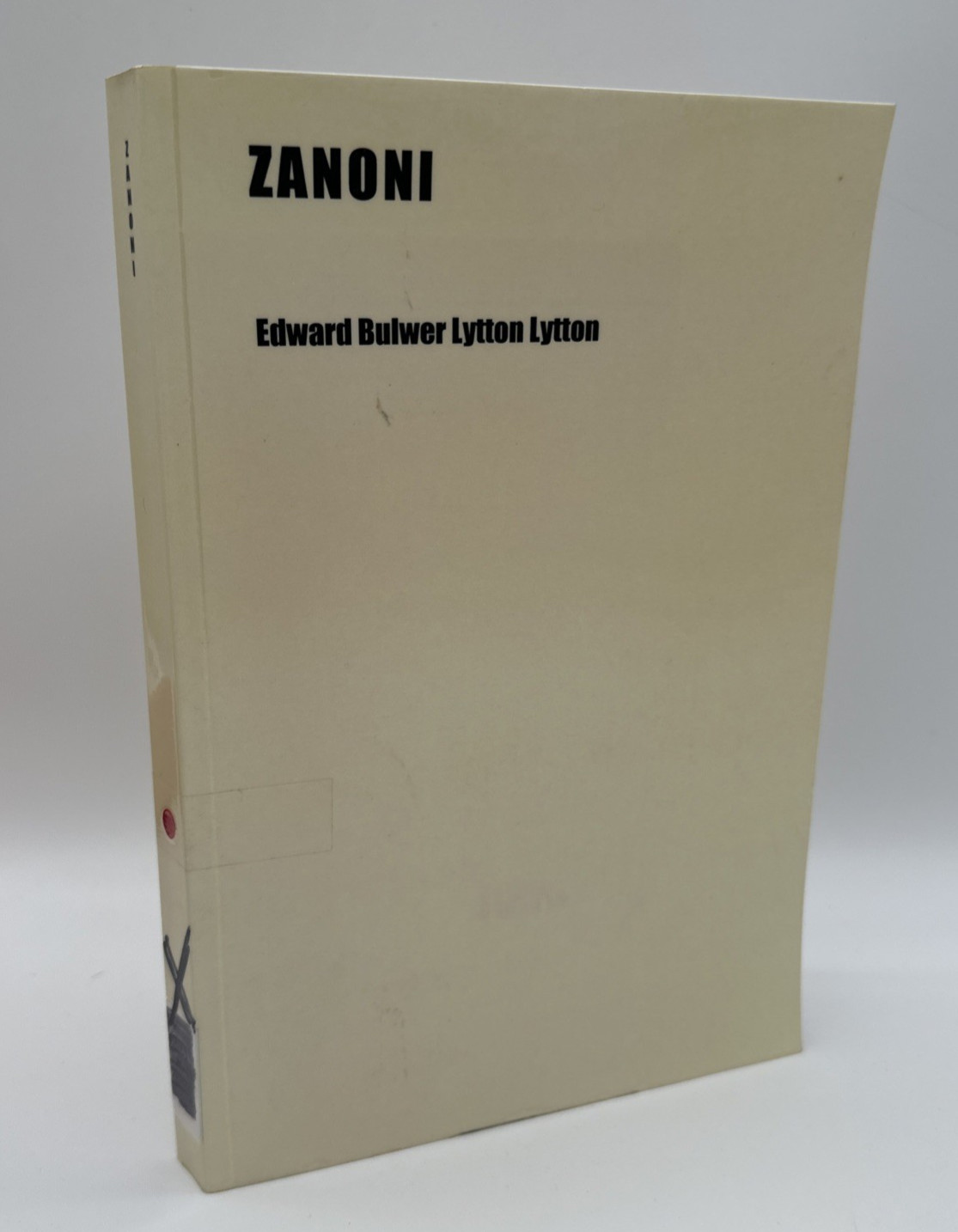 Zanoni Edward Bulwer Lytton Trade Paperback 2010 Reprint Ex Library