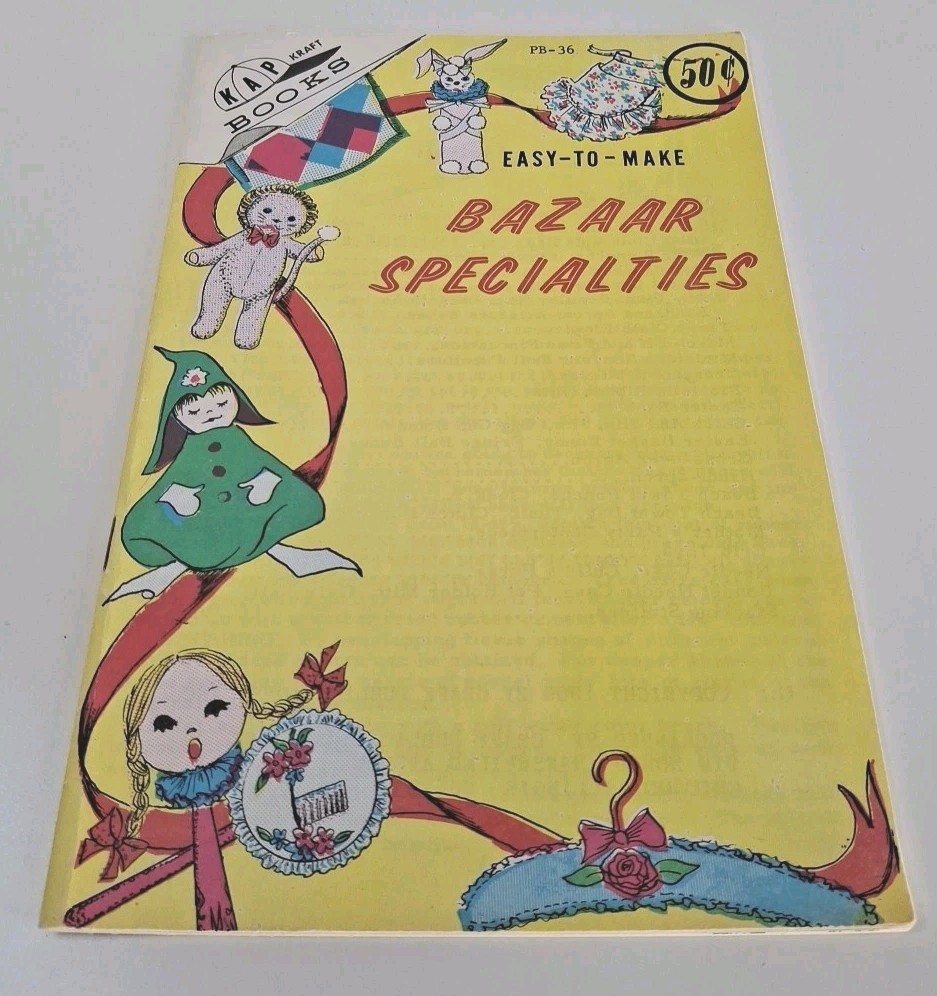 Vintage KAP KRAFT Easy to Make Bazaar Specialties 1966 Sewing Crafts Christmas