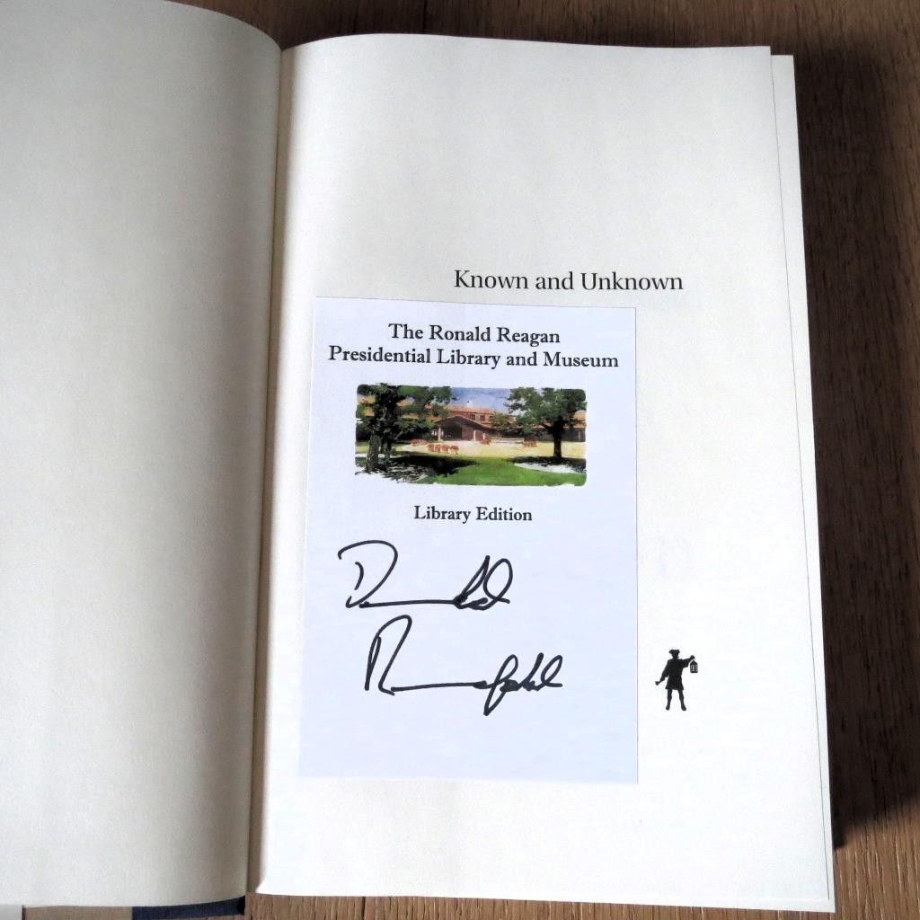 Known and Unknown Memoir Donald Rumsfeld Signed Ronald Reagan Library 1st Ed