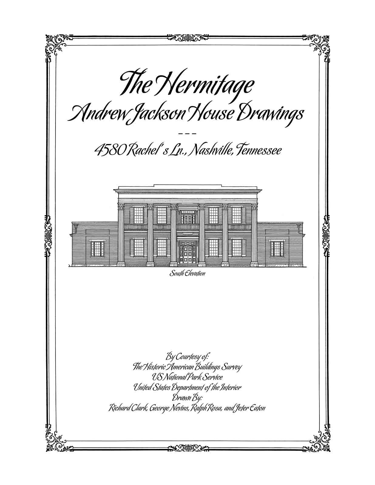 The Hermitage, Andrew Jackson House Drawings, Architectural Plan Drawings