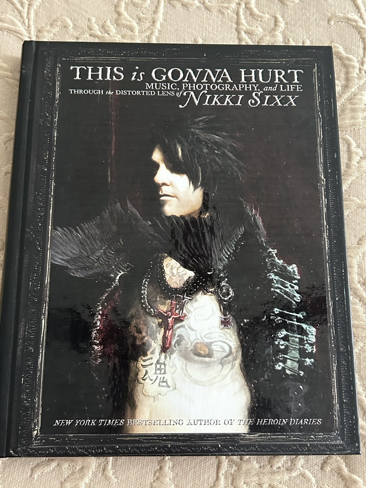 This is Gonna Hurt Hardcover Book. Nikki Sixx. Music, Photography, and Life