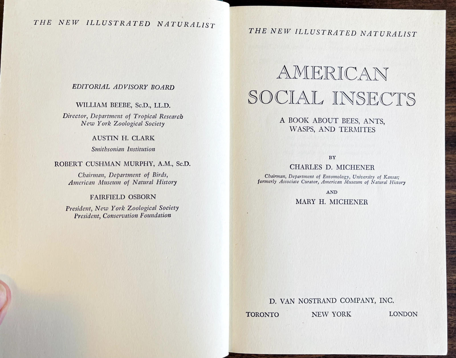 1951 AMERICAN SOCIAL INSECTS by Michener 1st Ed/hb/267pp/DJ/NICELY ILLUSTRATED