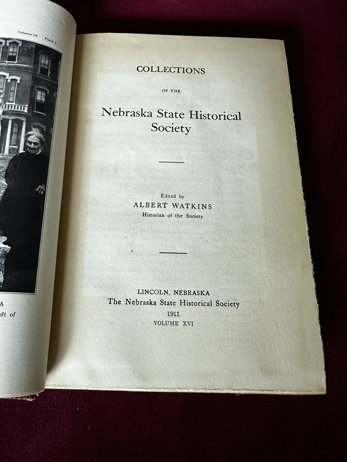 Nebraska State Historical Society Collections Vol XVI 1911 Albert Watkins