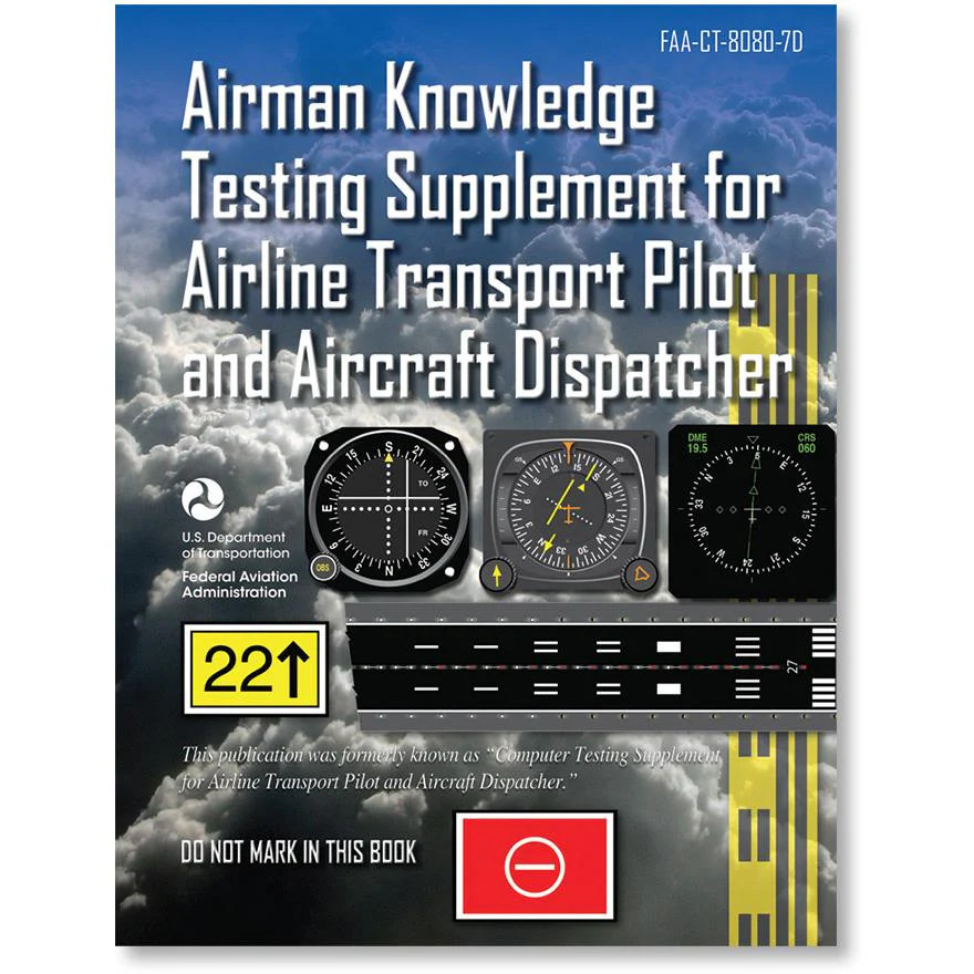 NEW ASA Airman Knowledge Testing Supplement – ATP and Aircraft Dispatcher