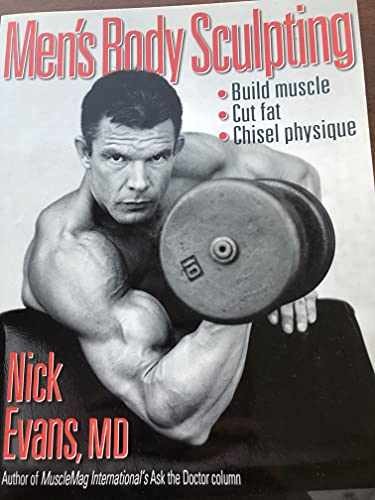 Men’s Body Sculpting – Paperback, by Evans Nicholas – Very Good