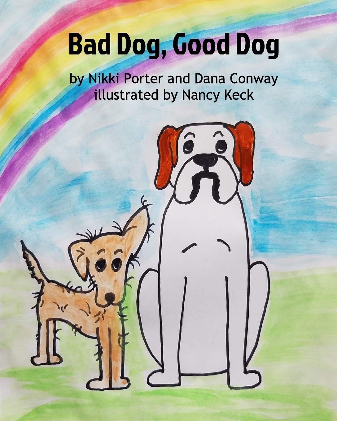 Bad Dog, Good Dog