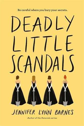 Deadly Little Scandals – Hardcover, by Barnes Jennifer Lynn – Very Good w