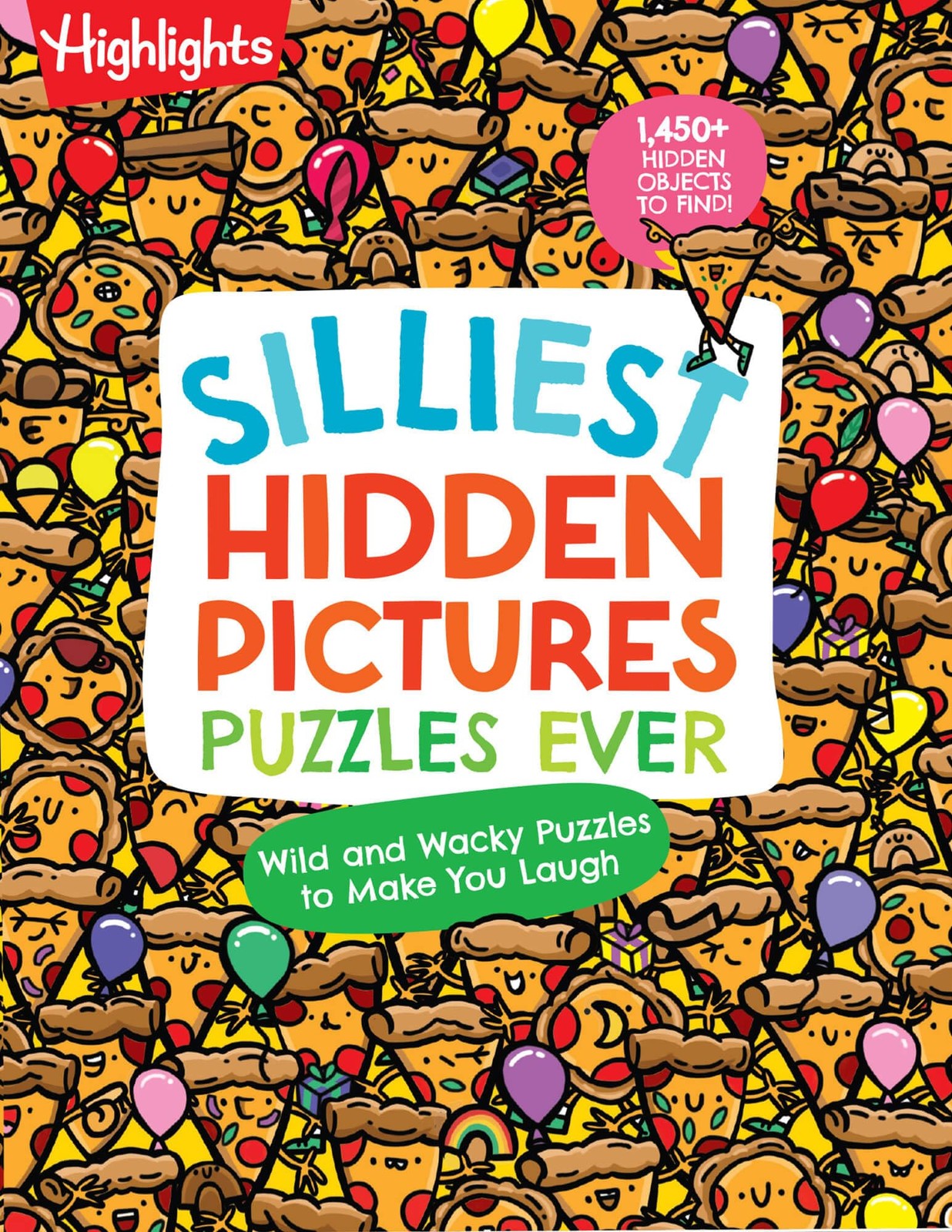 Silliest Hidden Pictures Puzzles Ever: Search-and-Find Book for Kids 6 and U…