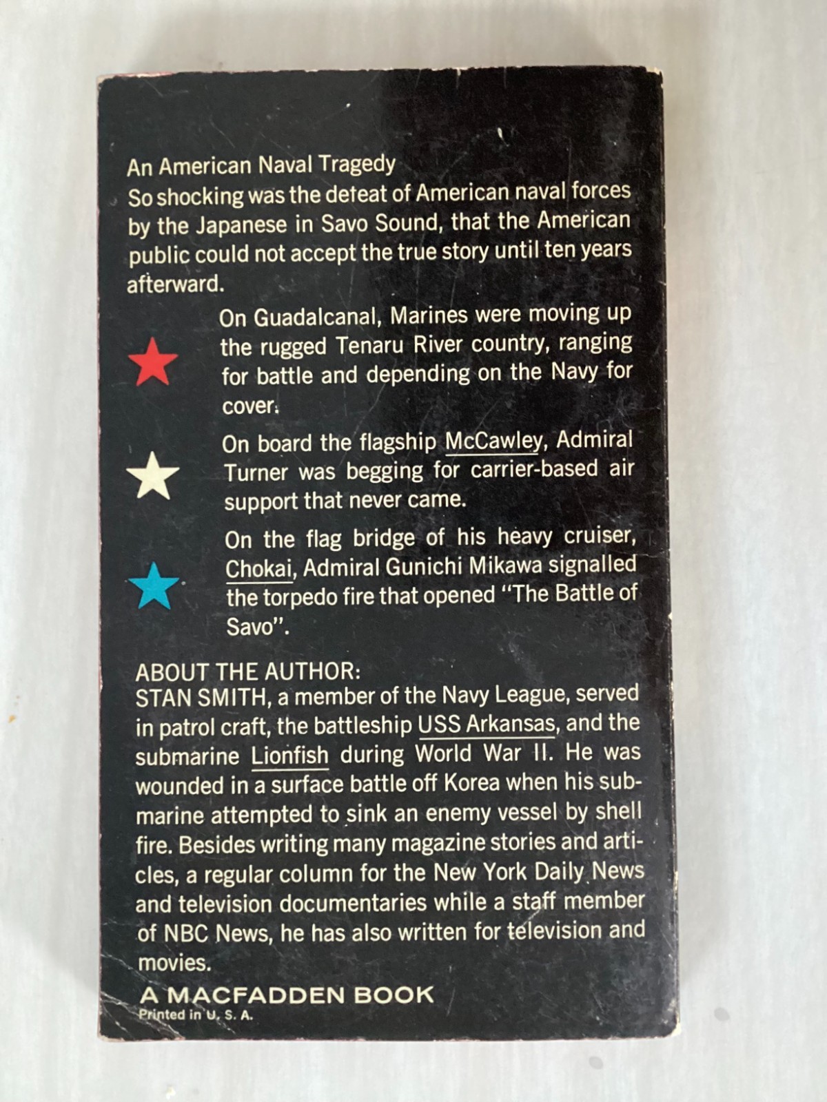 THE BATTLE OF SAVO – Stan Smith – AUGUST 1942 WW II US NAVY DEFEAT BY JAPANESE
