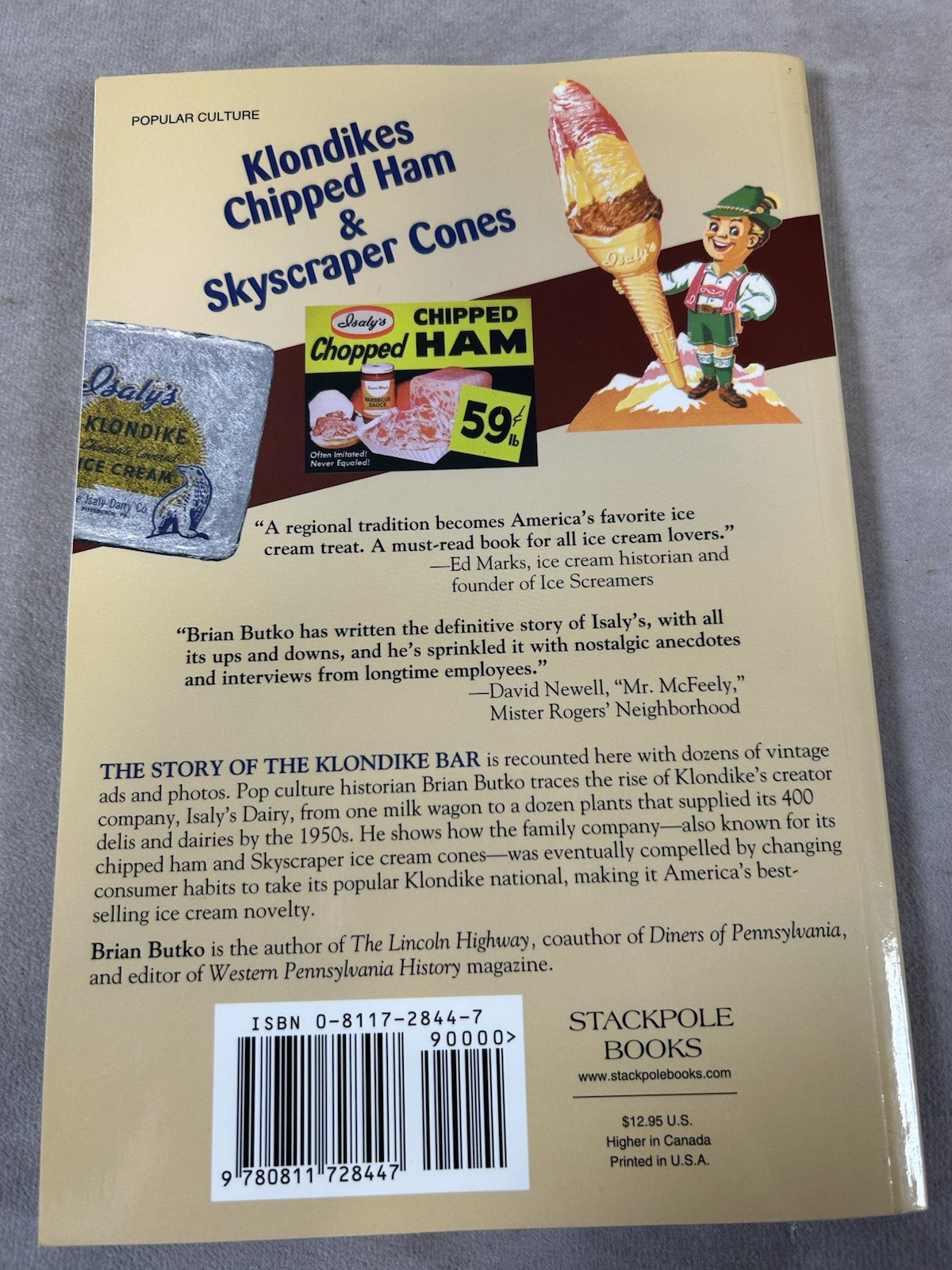 Stackpole Books Klondikes, Chipped Ham & Skyscraper Cones Brian Butko First Ed