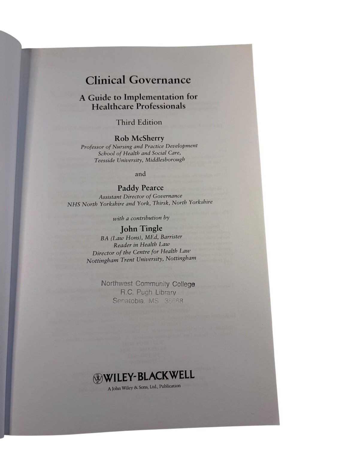 Clinical Governance McSherry Pearce 2011 Third Ed Healthcare WILEY-BLACKWELL