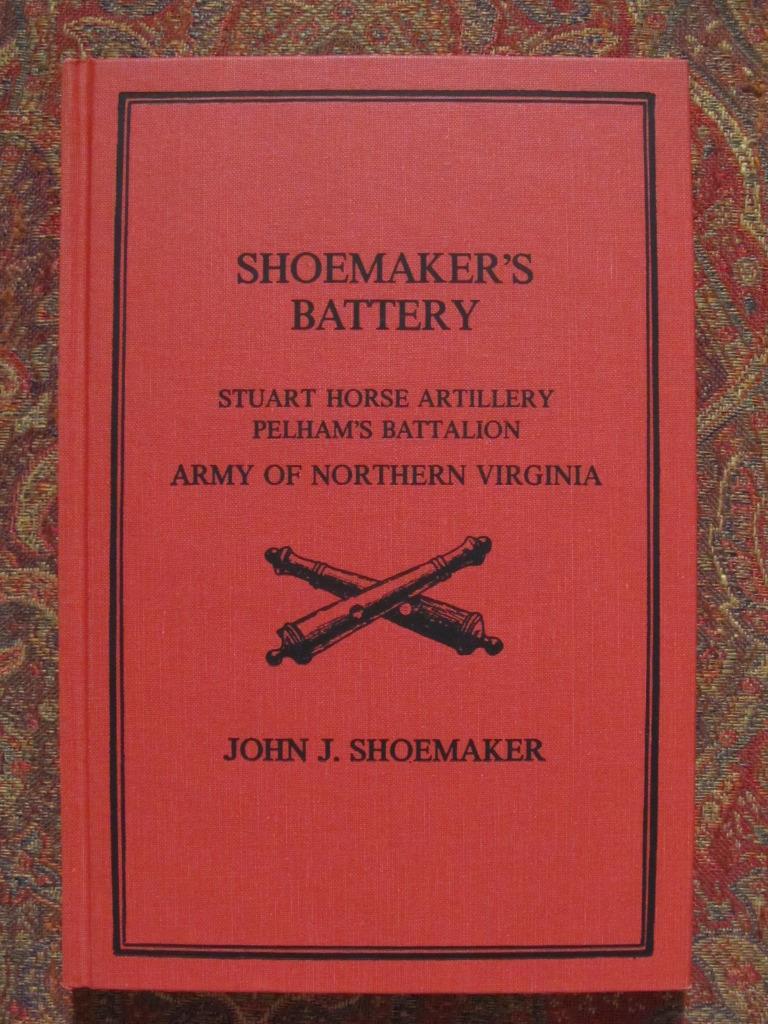 SHOEMAKER’S BATTERY STUART HORSE ARTILLERY PELHAM’S BATTALION – BRAND NEW
