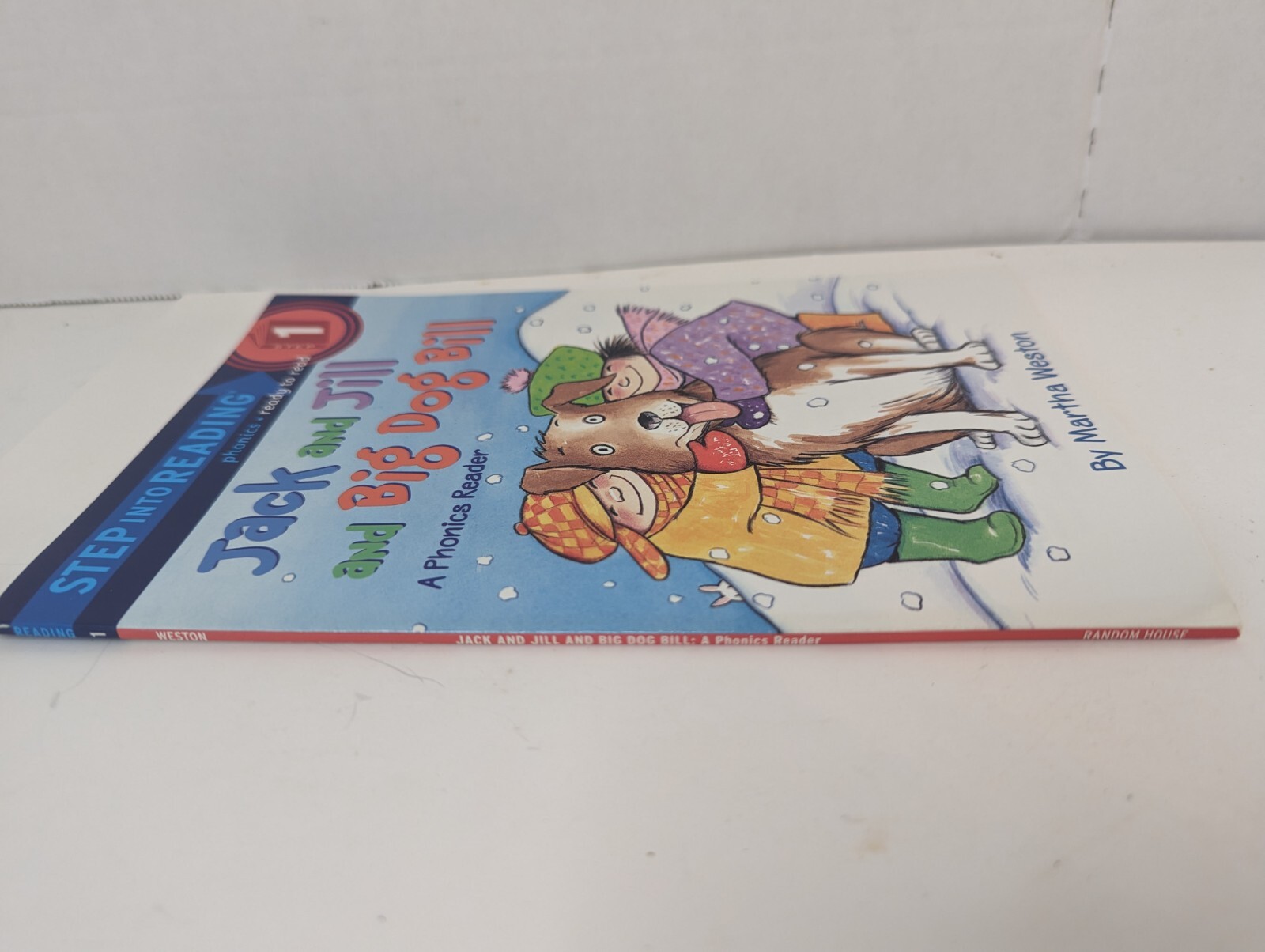 Step into Reading Ser.: Jack and Jill and Big Dog Bill: a Phonics Reader by…