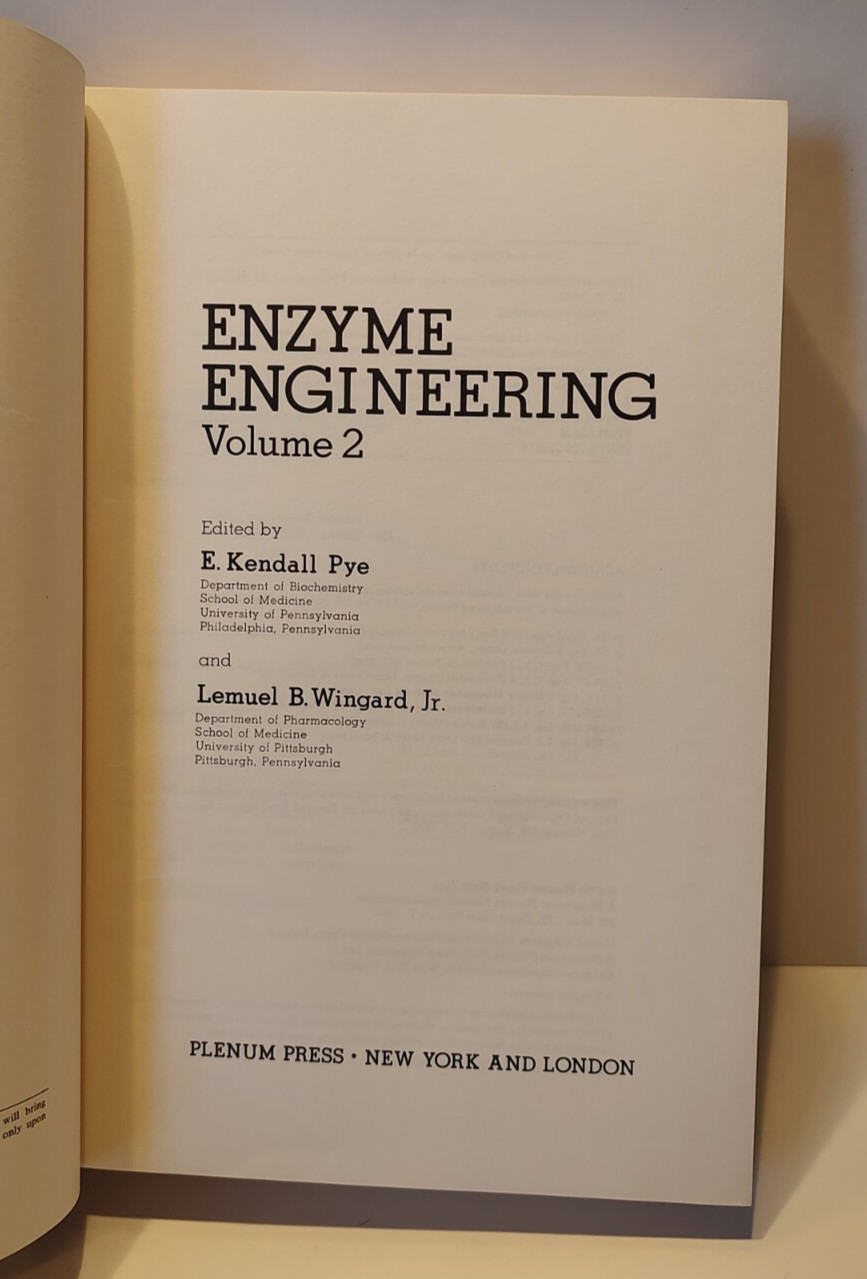 Enzyme Engineering Volume 2 by E. Kendall Pye and Lemuel B. Wingard, Jr. 1974