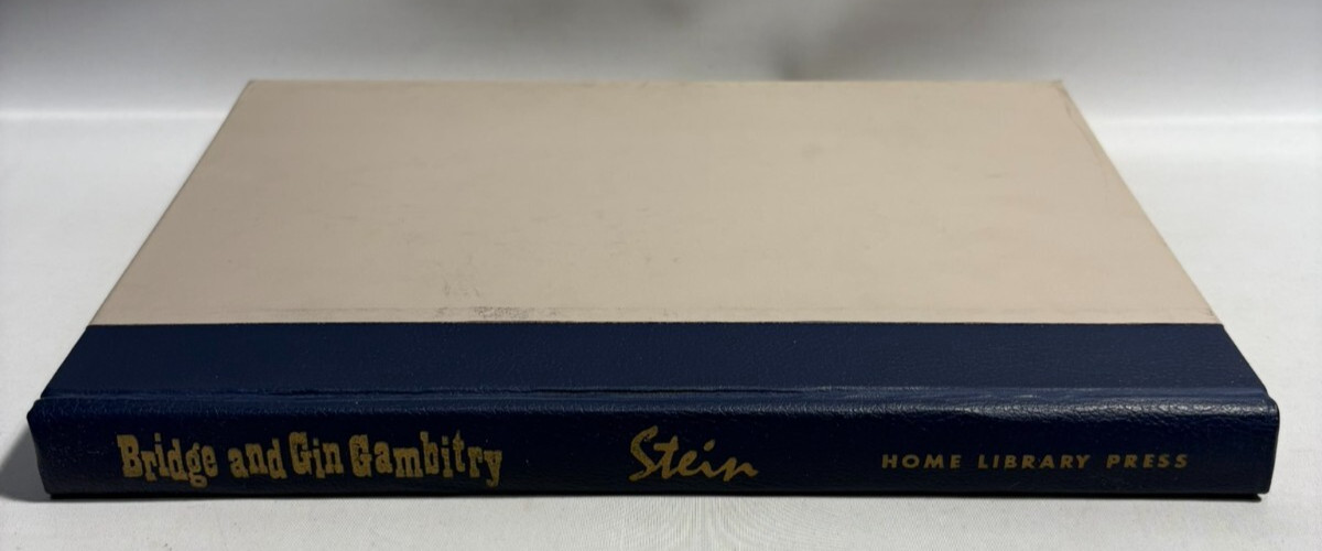 Bridge and Gin Gambitry by Clem Stein Jr., 1963 Home Library Press