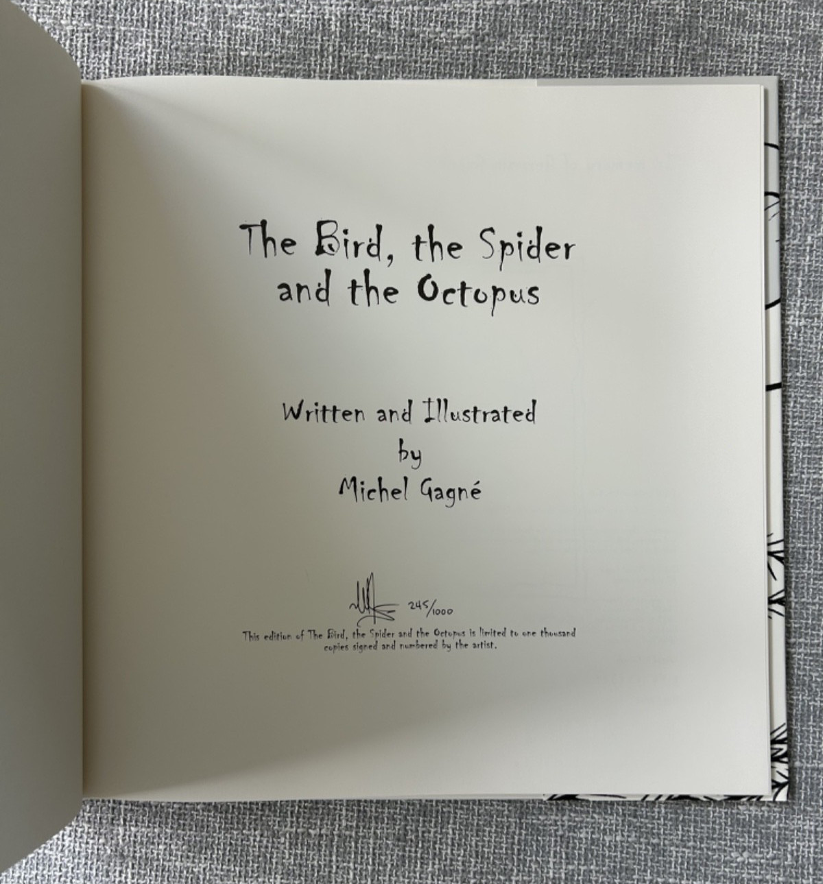 THE BIRD, THE SPIDER AND THE OCTOPUS Michel Gagne HC 1st Edtn SIGNED #245/1000