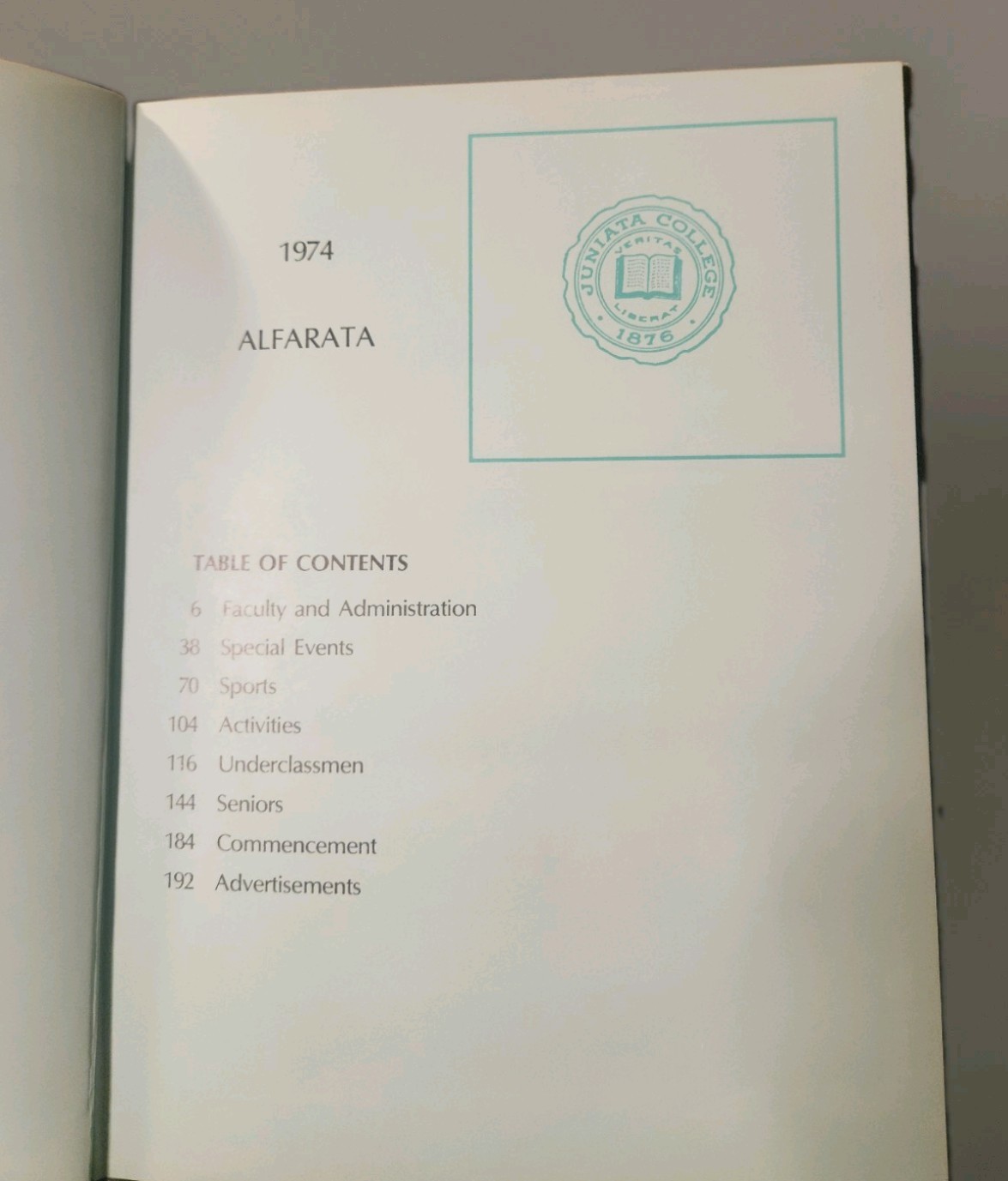 Juniata College 1876 – Vintage Yearbook 1974 Alfarata