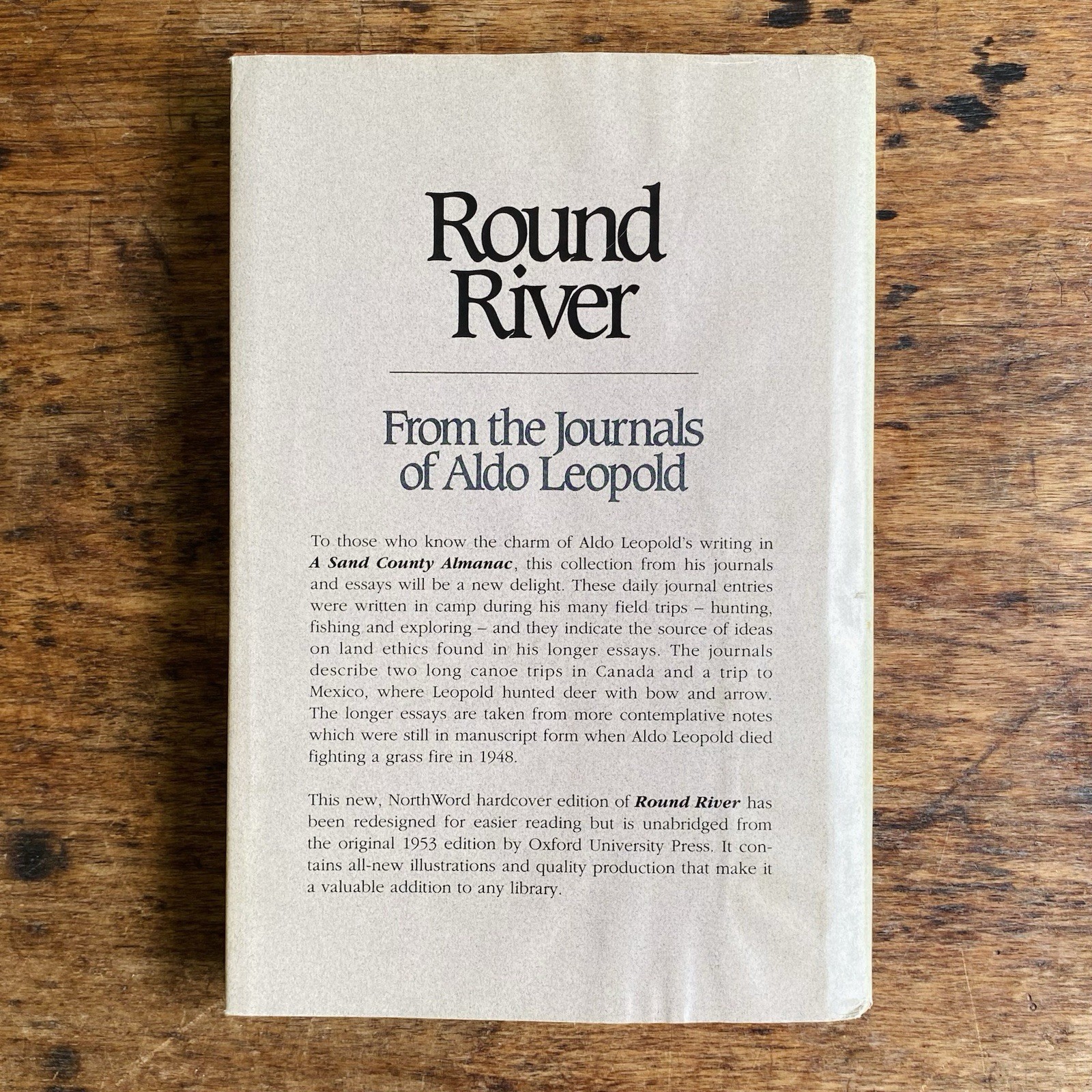 ROUND RIVER: FROM THE JOURNALS OF ALDO LEOPOLD By Luna B. Leopold – Hardcover