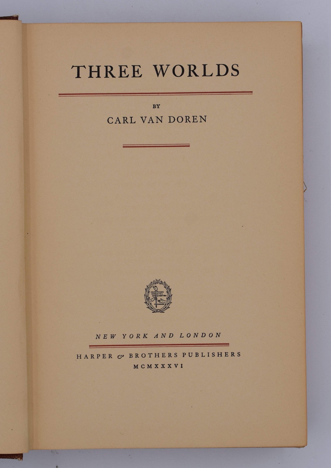 Three Worlds, First Edition