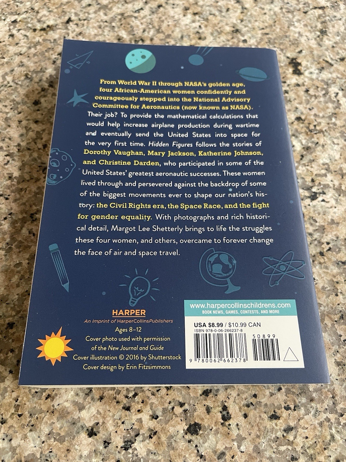 Hidden Figures Young Readers’ Edition by Margot Lee Shetterly 2016