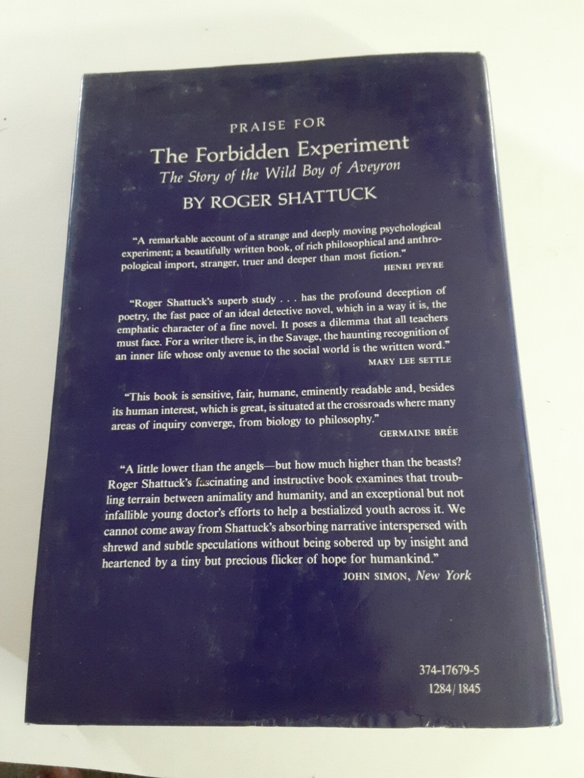 Roger SHATTUCK / THE INNOCENT EYE ON MODERN LITERATURE THE ARTS 1st Edition 1984