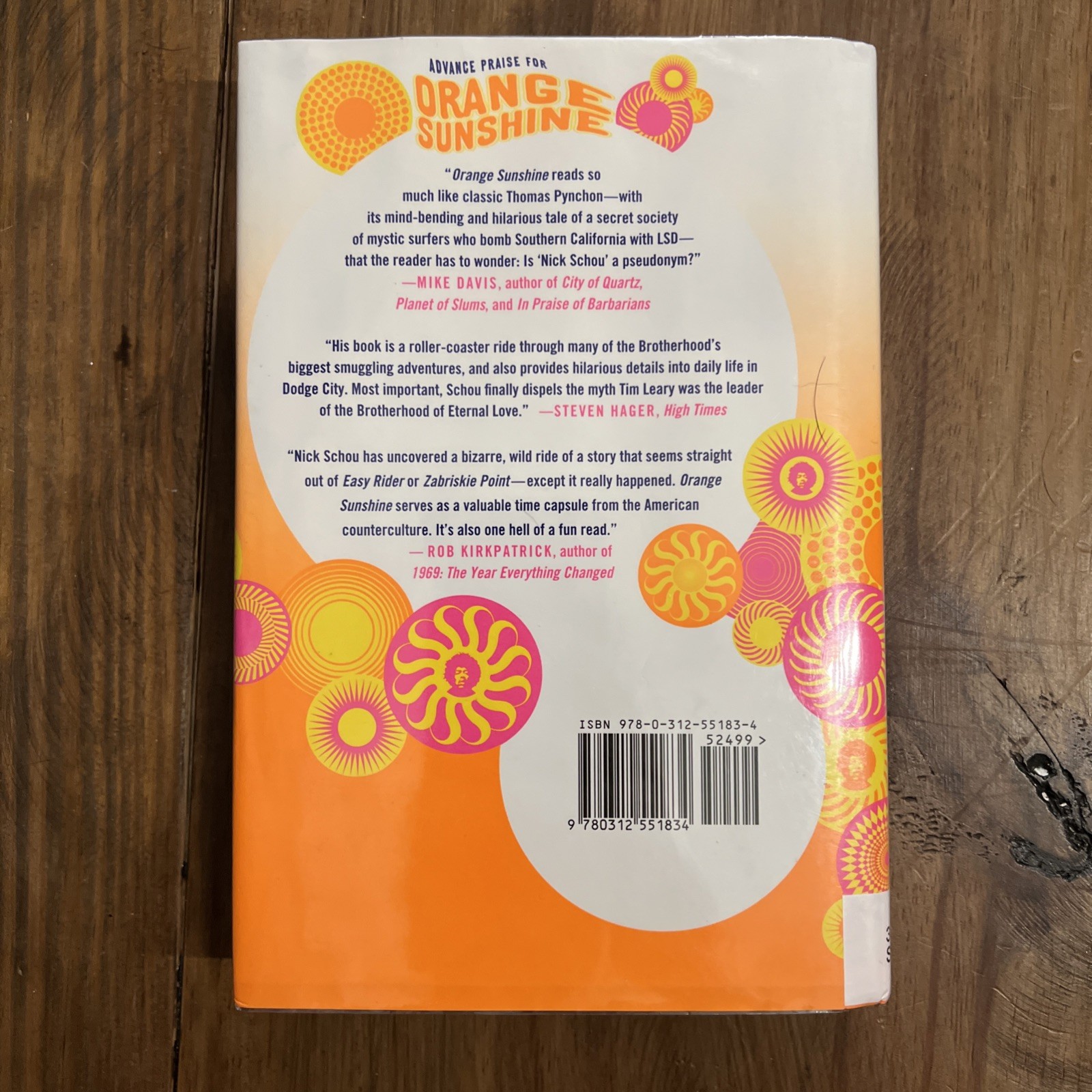 Orange Sunshine: The Brotherhood of Eternal Love and Its Quest 1st Edition.