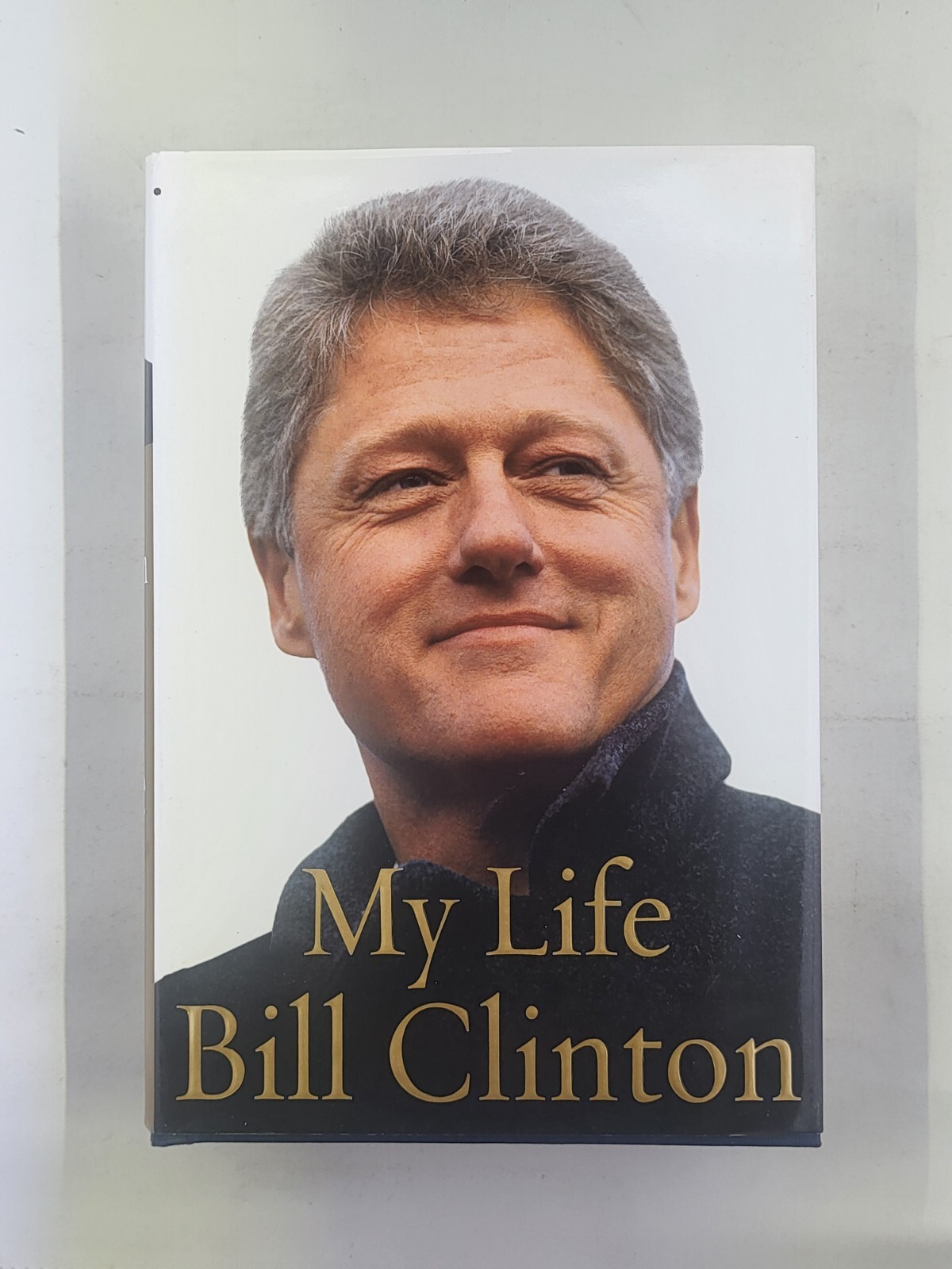 Bill Clinton My Life 1st Edition 2004 HBDJ with “Failure” Typographical Error